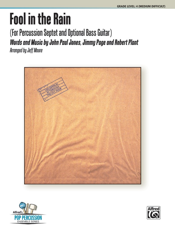 Fool In The Rain For Percussion Septet With Optional Bass Guitar