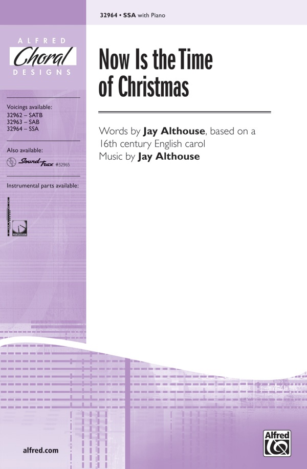 Now Is The Time Of Christmas Choral Octavo