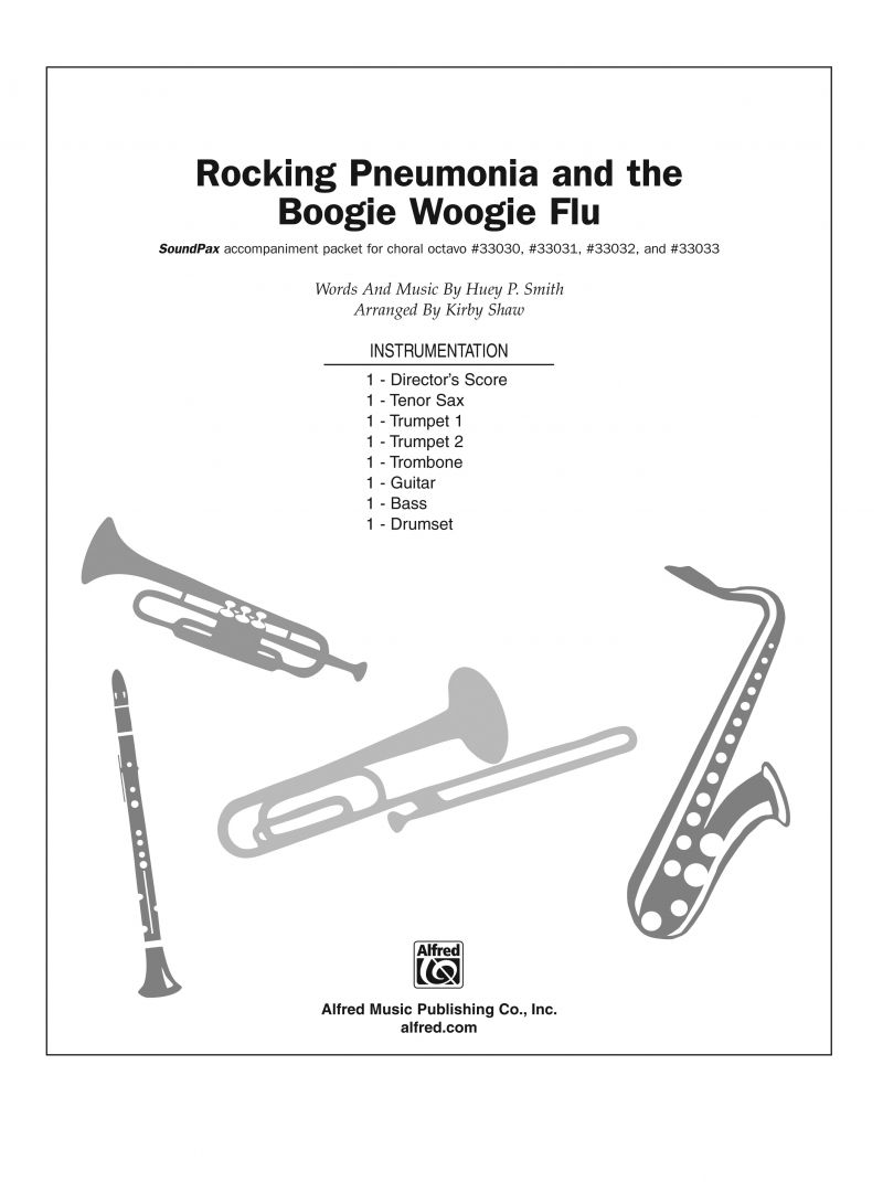 Rocking Pneumonia And The Boogie Woogie Flu Instrumental Parts