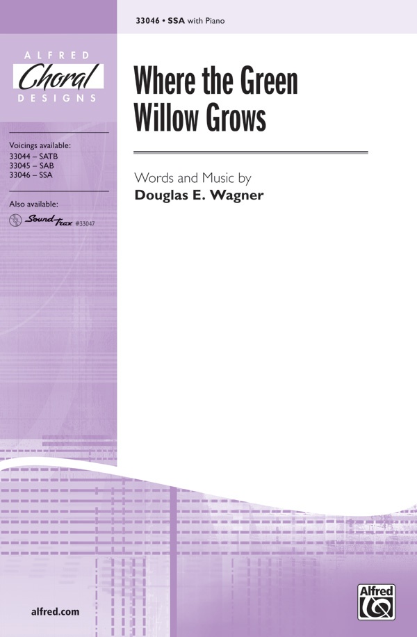 Where The Green Willow Grows Choral Octavo