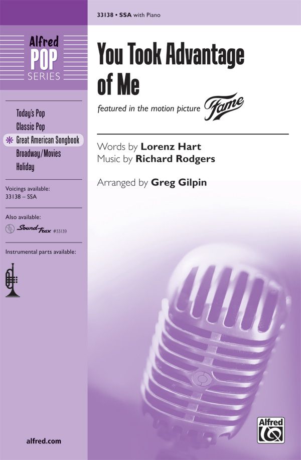 You Took Advantage Of Me Featured In The Motion Picture Fame Choral Octavo