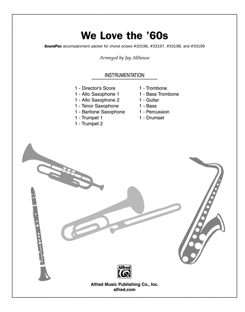 We Love The '60S Featuring: He's A Rebel / Sealed With A Kiss / Save The Last Dance For Me / Turn Around, Look At Me / (Your Love Keeps Lifting Me) Higher And Higher Instrumental Parts