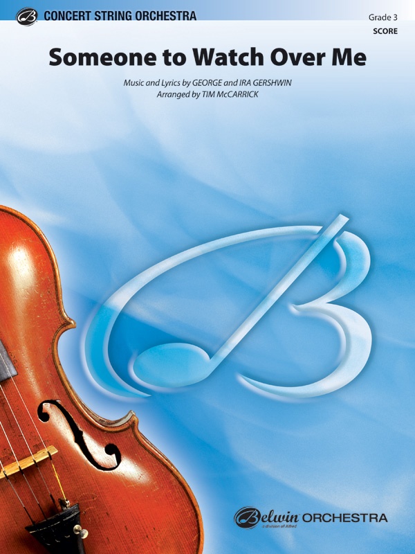 Someone To Watch Over Me Conductor Score & Parts