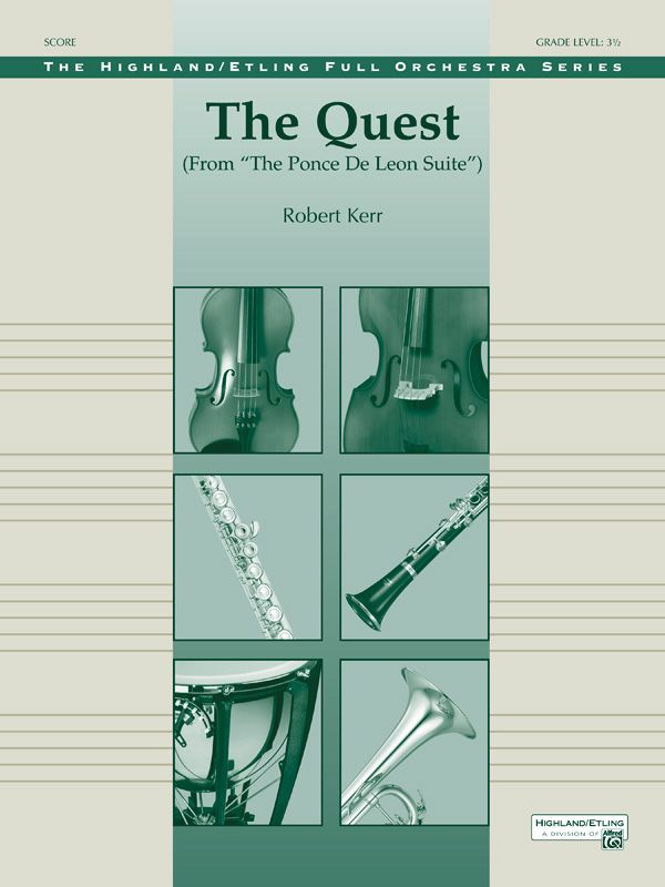 The Quest (From The Ponce De Leon Suite) Conductor Score & Parts