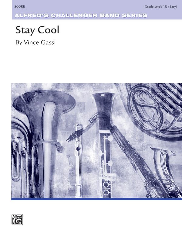 Stay Cool Conductor Score & Parts