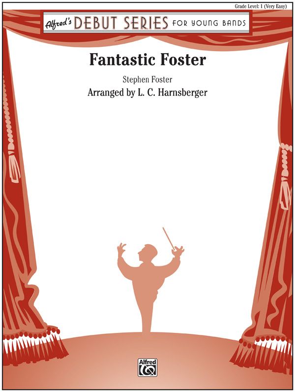 Fantastic Foster Conductor Score & Parts
