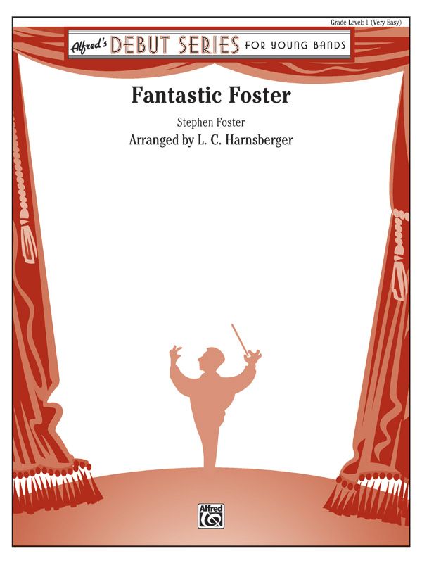 Fantastic Foster Conductor Score