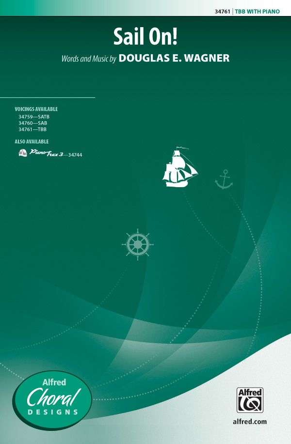 Sail On! Choral Octavo