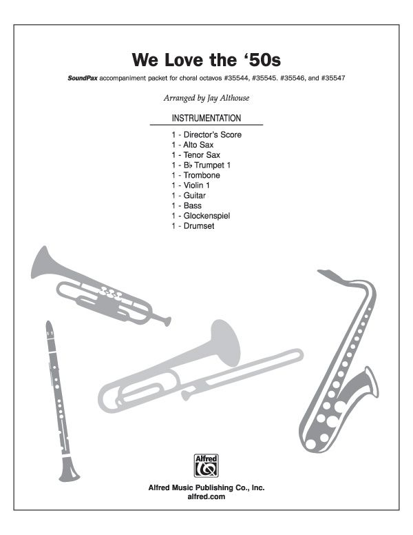 We Love The '50S Featuring: Let The Good Times Roll / Sixteen Candles / Lipstick On Your Collar / Hold Me, Thrill Me, Kiss Me / Shake, Rattle And Roll Instrumental Parts
