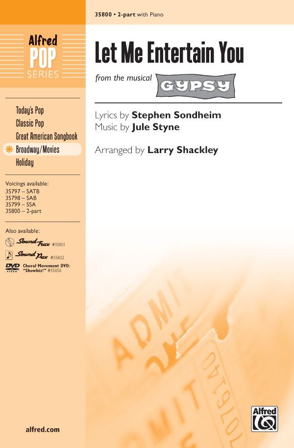Let Me Entertain You From The Musical Gypsy Choral Octavo