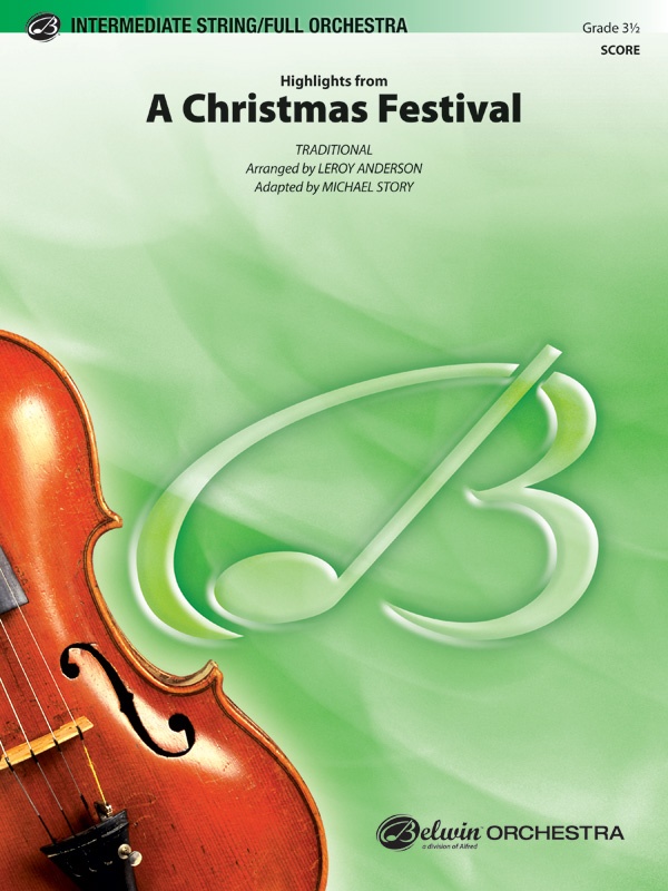 A Christmas Festival, Highlights From Conductor Score