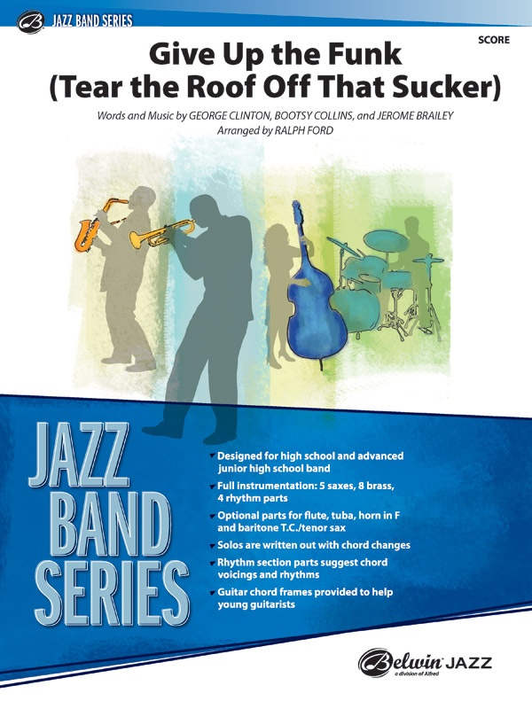 Give Up The Funk (Tear The Roof Off That Sucker) Conductor Score