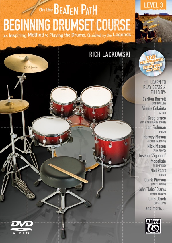 On The Beaten Path: Beginning Drumset Course, Level 3 An Inspiring Method To Playing The Drums, Guided By The Legends Dvd