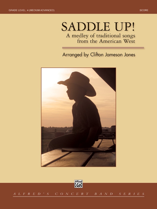 Saddle Up! A Medley Of Traditional Songs From The American West Conductor Score
