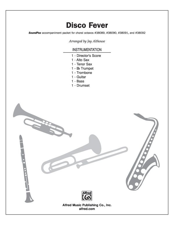 Disco Fever Featuring: Stayin' Alive / Disco Inferno / It's Raining Men / Celebration / Turn The Beat Around Instrumental Parts