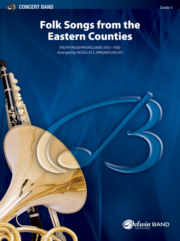 Folksongs From The Eastern Counties Conductor Score & Parts
