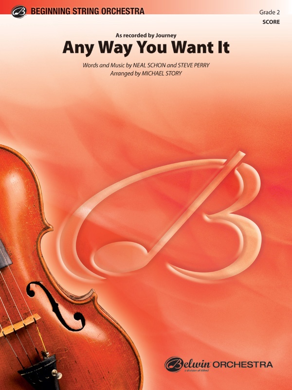 Any Way You Want It As Recorded By Journey Conductor Score