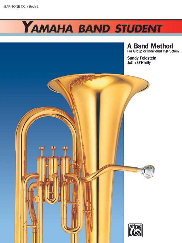 Yamaha Band Student, Book 2 A Band Method For Group Or Individual Instruction Book