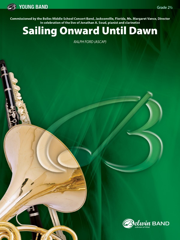 Sailing Onward Until Dawn Conductor Score & Parts