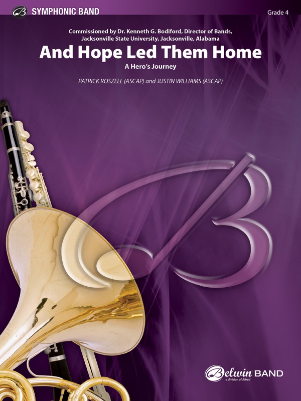And Hope Led Them Home A Hero's Journey Conductor Score & Parts