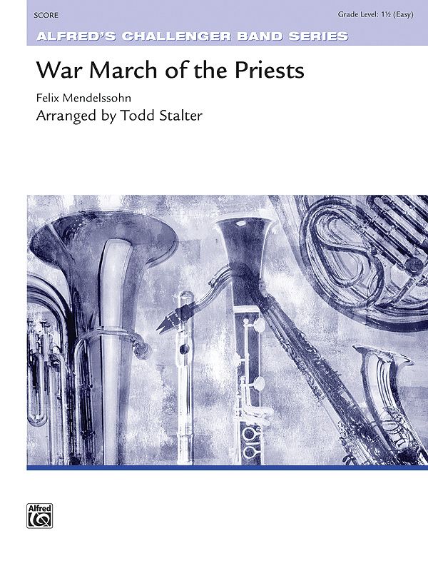War March Of The Priests Conductor Score & Parts