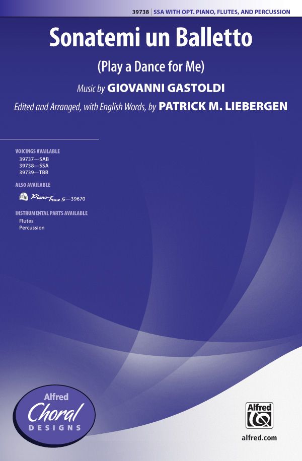 Sonatemi Un Balletto (Play A Dance For Me) Choral Octavo
