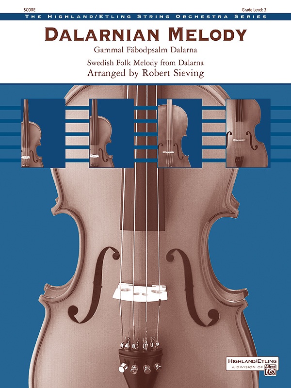 Dalarnian Melody Gammal fäBodpsalm Dalarna Conductor Score & Parts
