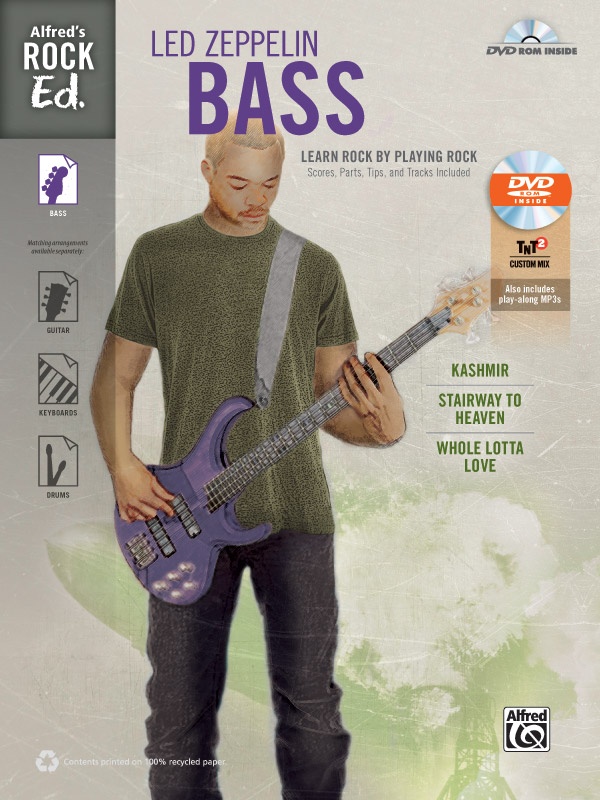 Alfred's Rock Ed.: Led Zeppelin Bass Learn Rock By Playing Rock: Scores, Parts, Tips, And Tracks Included Book & Dvd-Rom