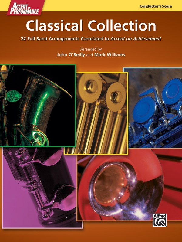 Accent on Performance Classical Collection: 22 Full Band Arrangements