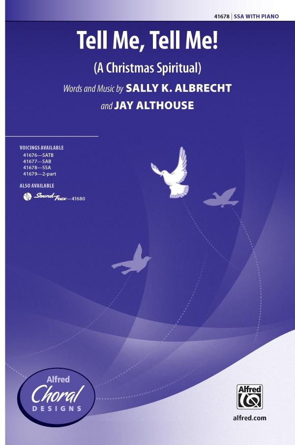 Tell Me, Tell Me! (A Christmas Spiritual) Choral Octavo
