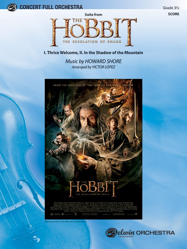 The Hobbit: The Desolation Of Smaug, Suite From I. Thrice Welcome, Ii. In The Shadow Of The Mountain Conductor Score
