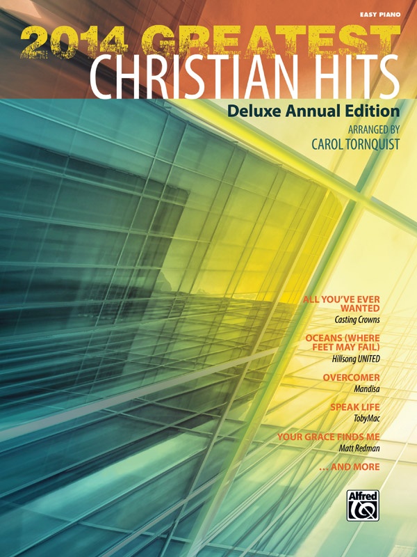 2014 Greatest Christian Hits Deluxe Annual Edition Book