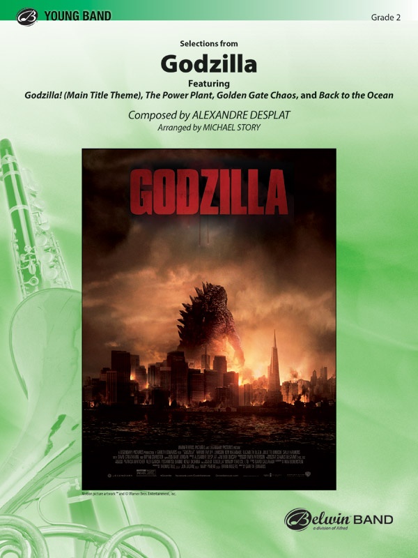 Godzilla, Selections From Featuring: Godzilla (Main Title Theme) / The Power Plant / Golden Gate Chaos / Back To The Ocean Conductor Score