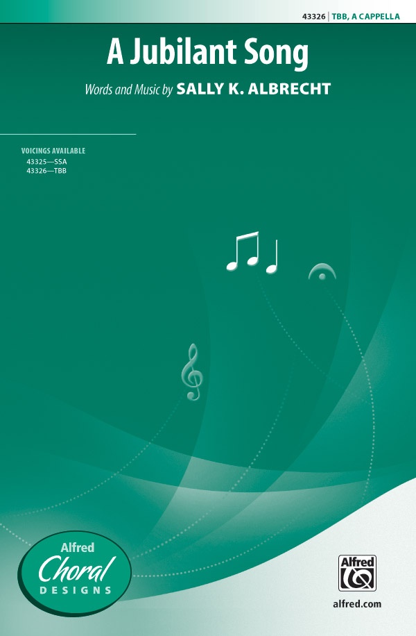 A Jubilant Song Choral Octavo