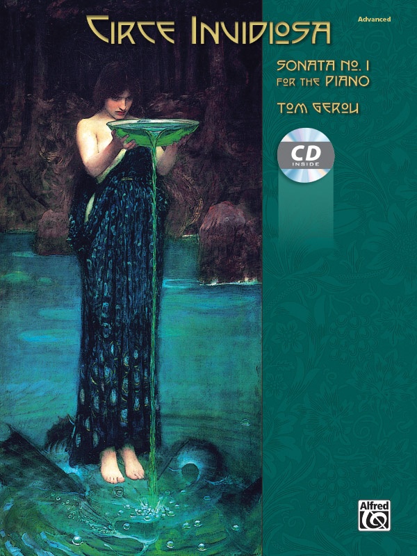 Circe Invidiosa: Sonata No. 1 For The Piano Book & Cd
