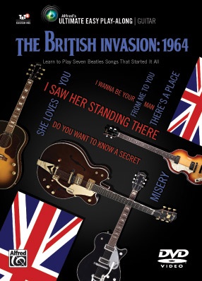 Ultimate Easy Guitar Play-Along: The British Invasion: 1964 Learn To Play Seven Beatles Songs That Started It All Dvd