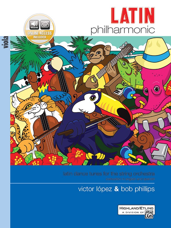 Latin Philharmonic Latin Dance Tunes For The String Orchestra Book & Online Audio