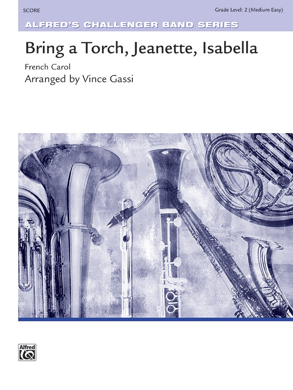 Bring A Torch, Jeanette, Isabella Conductor Score