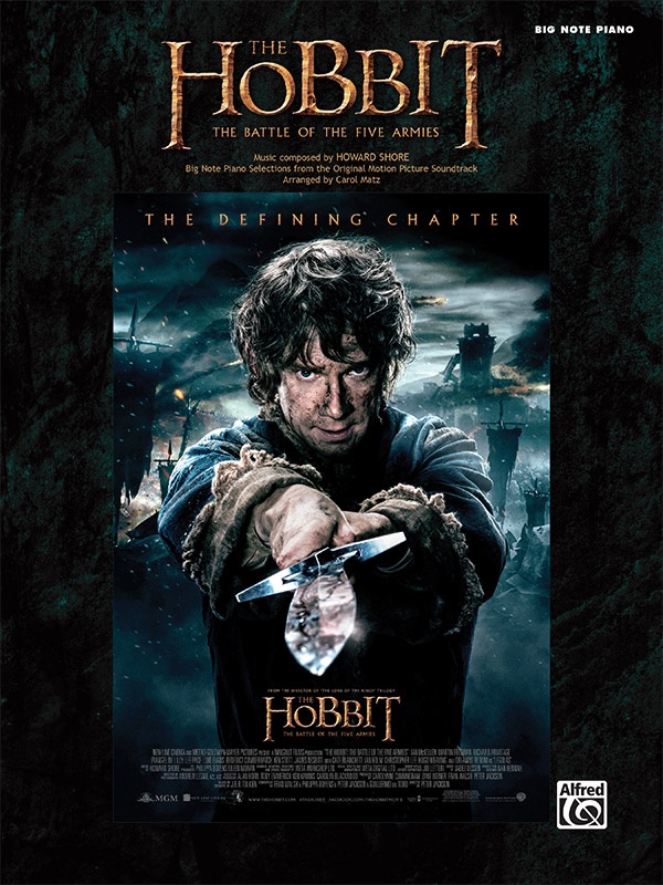 The Hobbit: The Battle Of The Five Armies Big Note Piano Selections From The Original Motion Picture Soundtrack Book