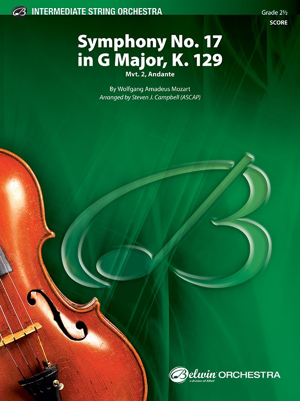 Symphony No. 17 In G Major, K. 129 Mvt. 2 Andante Conductor Score & Parts