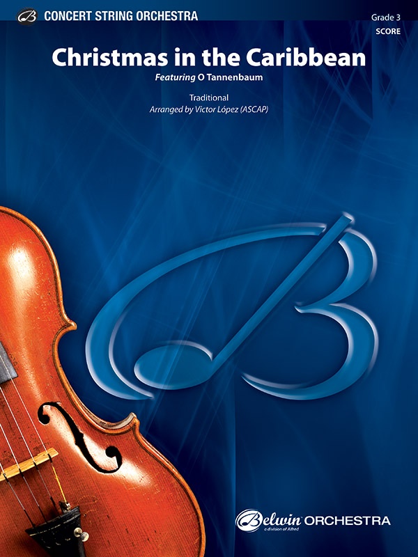 Christmas In The Caribbean Featuring "O' Tannenbaum" Conductor Score