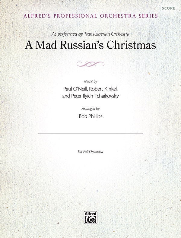 A Mad Russian’s Christmas: Trepak Conductor Score