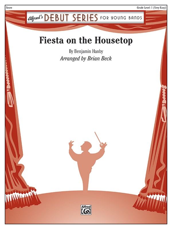 Fiesta On The Housetop Conductor Score & Parts