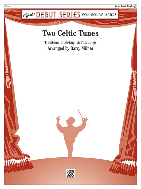 Two Celtic Tunes "Star Of The County Down" And "Green Bushes" Conductor Score & Parts