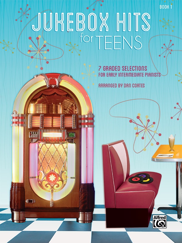 Jukebox Hits For Teens, Book 1 7 Graded Selections For Early Intermediate Pianists Book