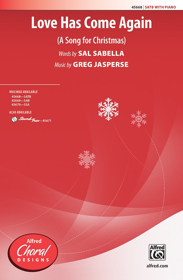 Love Has Come Again (A Song For Christmas) Choral Octavo