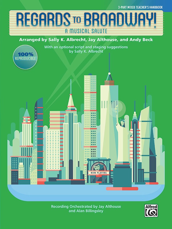 Regards To Broadway! A Musical Salute Book
