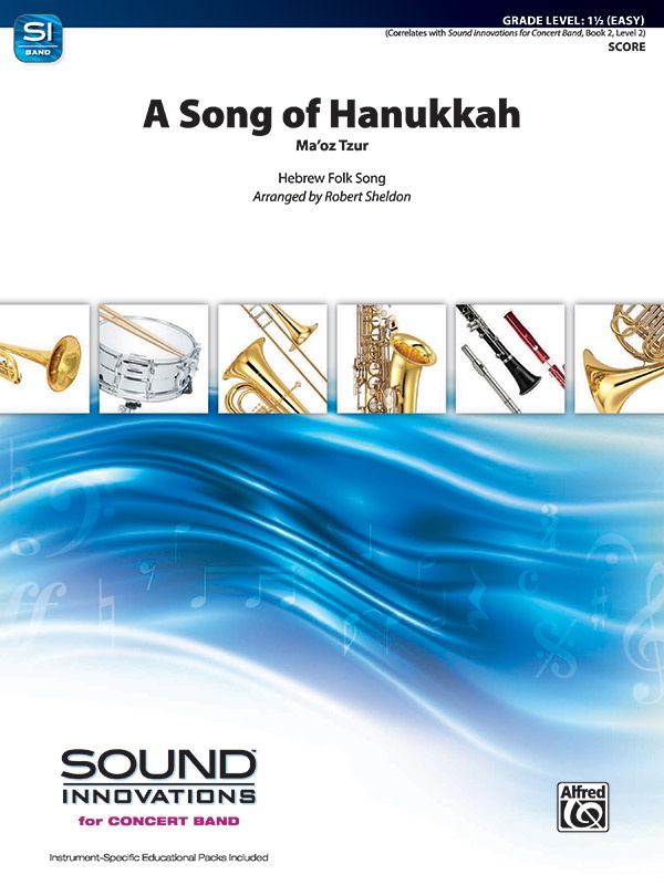 A Song Of Hanukkah Ma'oz Tzur Conductor Score