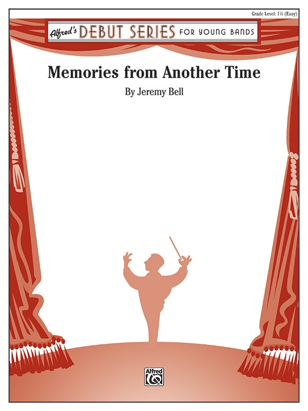 Memories From Another Time Conductor Score & Parts
