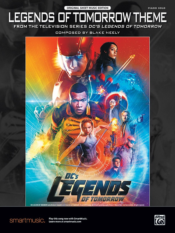 Legends Of Tomorrow Theme From The Television Series Dc's Legends Of Tomorrow Sheet